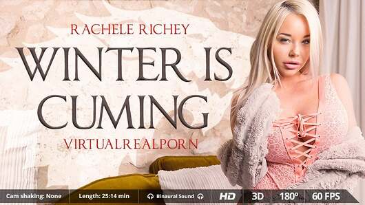 It's time for this stunning American pornstar to land in VirtualRealPorn.com! Because, we know it's cold outside, but inside the gorgeous Rachele Richey it's hot as hell. So all you have to do in order to feel her warm pussy is go for your Virtual Reality headset and visit her bedroom, loose yourself between her sheets and let this cute blondie do the rest. Enjoy this VR porn scene in 180 degrees FOV and our awesome Binaural Sound in your Smartphone Cardboard, Samsung Gear VR, PSVR, Oculus Rift & HTC Vive! This is also a PSVR Porn video! (Video duration: 25:10 min)